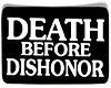 Death Befor Dishonor