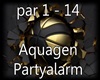 Aquagen - Partyalarm