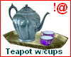 !@ Teapot with cups