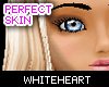 [WH] Perfect Skin