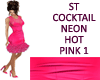 ST COCKTAIL NEON HOTPINK