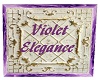 Violet Elegance Sign