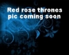 Red rose Thrones