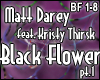 Black Flower pt.1