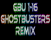 GHOSTBUSTERS rmx
