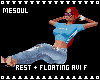 Rest + Floating Avi F