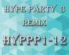 Hype Party 3 Remix