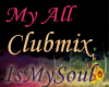 My All (Clubmix)