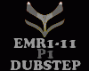 DUBSTEP - EMR1-11-P1