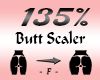 Butt / Hips Scaler 135%