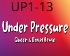 UNDER PRESSURE