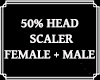 Head Scaler Unisex 50%
