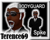 69 Bodyguard - Spike