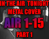 IN THE AIR- METAL COVER
