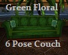 Grn Floral 6 Pose Couch