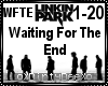 LP: Waitin For the End