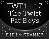 The Twist - The Fat Boys