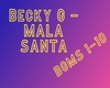 Becky G - MALA SANTA