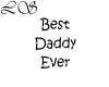 V Best Daddy Ever (REQ)