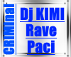 Dj Kimi Rave Paci