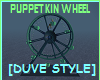 PUPPETKIN WHEEL