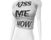 KISS ME NOW