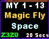 Magic Fly - Space
