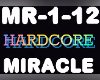 Hardcore Miracle