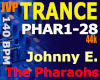 TRANCE Johnny E Pharaohs