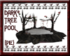 {Pie}Dark Tree Pool