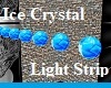 Ice Crystal Light Strip