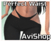 Perfect Waist