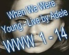 [DJ] When Were Young 