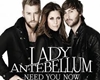 LADY ANTEBELLUM-I NEED N