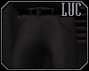 [luc] Dominist Pants