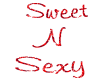 Sweet N Sexy