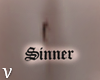 Ѷ Sinner Tattoo.
