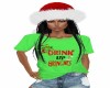 *DRINK  UP  GRINCHES*