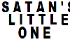 Satan's little one