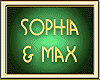 SOPHIA & MAX