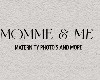 Momme&Me Sign