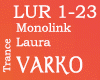 Monolink - Laura