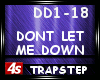 [4s] DONT LET ME DOWN