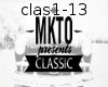 MKTO CLASSIC ~CLAS~