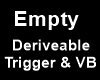 Empty VB / Trigger
