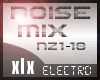 !xIx!NoiseMixElectroPt1