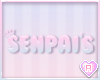 Senpai's Sign