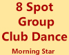 8Spot Group Dance Club