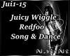 Juicy Wiggle-Dance &Song