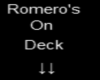 Romeros on deck preg